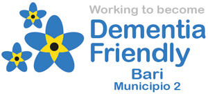 Dementia Friendly Community Bari Municipio 2